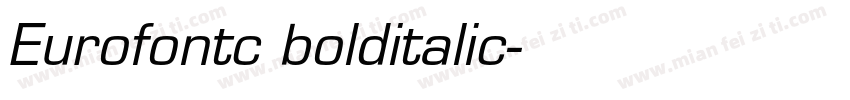 Eurofontc bolditalic字体转换